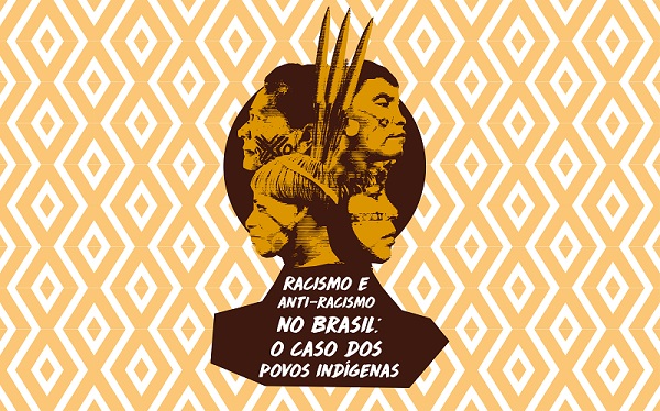 Indígenas debatem na UFRB sobre Racismo e Anti-racismo