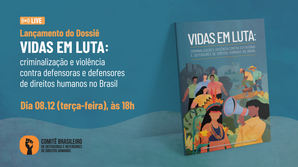 CIMI: Em risco, defensoras e defensores de direitos humanos no Brasil não são adequadamente protegidos pelo Estado, aponta Dossiê
