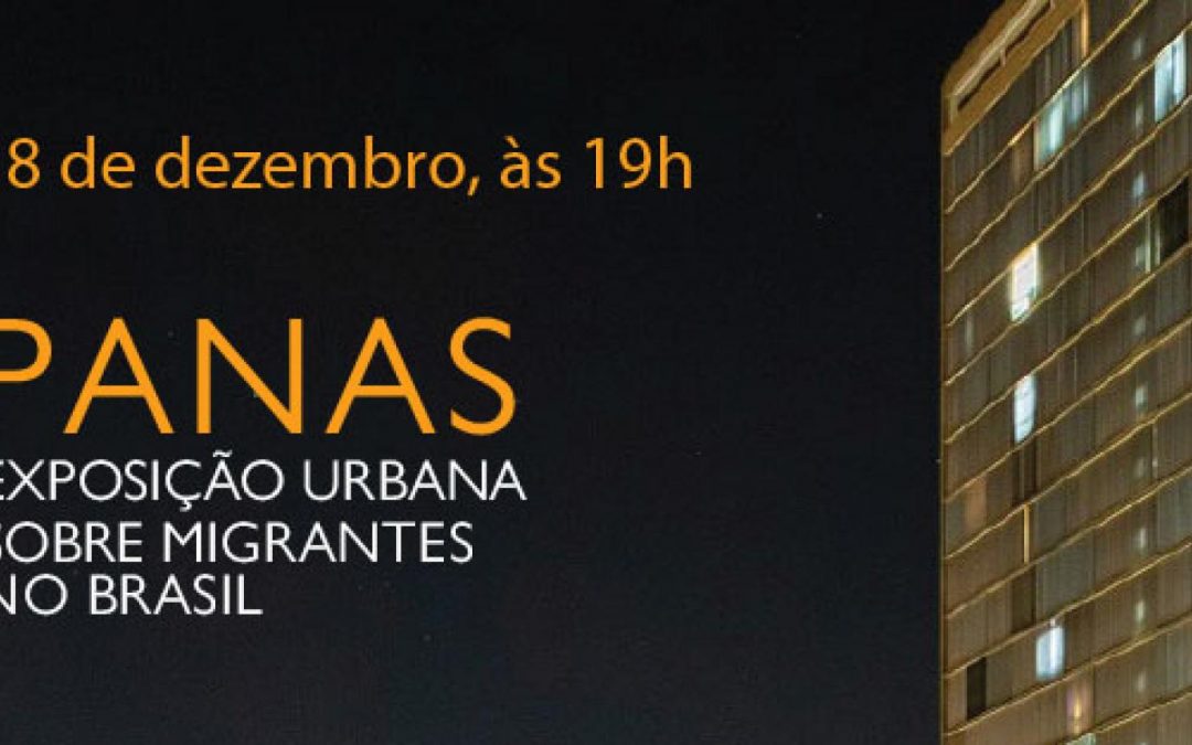 ONU: PANAS: Exposição Urbana sobre migração no Brasil movimenta nove capitais do Brasil no dia 18