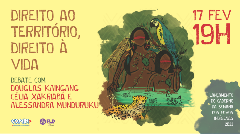 COMIN: Com tema “Direito ao território, direito à vida”, COMIN promove lançamento do caderno da Semana dos Povos Indígenas 2022