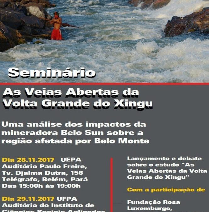 XINGU VIVO: Estudo sobre impactos da mineradora Belo Sun será lançado em Belém