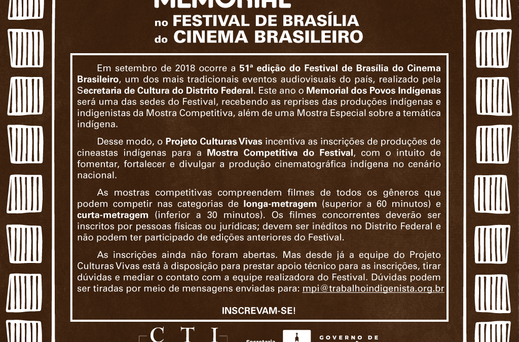 CTI: Memorial dos Povos Indígenas no Festival de Cinema Brasília