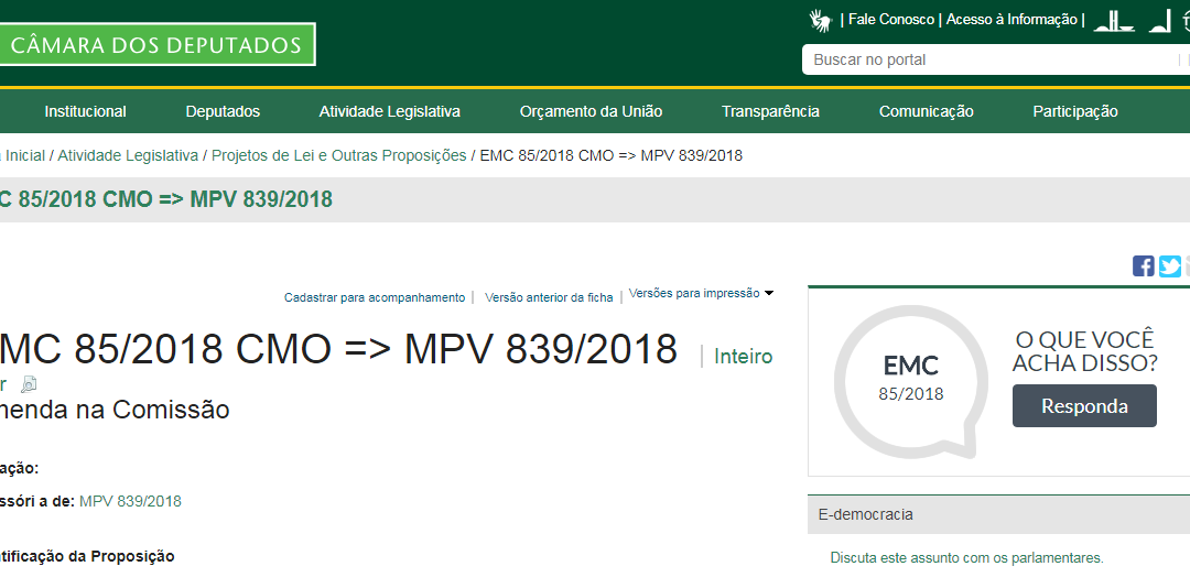 CÂMARA PROPOSIÇÃO: EMC 85/2018 CMO => MPV 839/2018