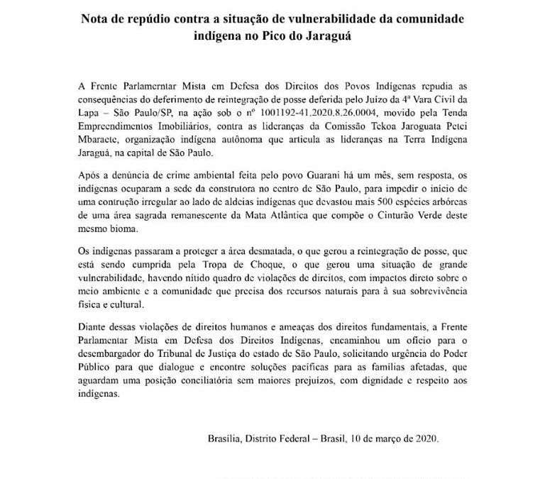 FRENTE PARLAMENTAR EM DEFESA DOS DIREITOS INDÍGENAS: Nota de repúdio contra a situação de vulnerabilidade na comunidade indígena no Pico de Jaraguá