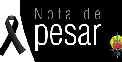 FUNAI: Nota de Pesar