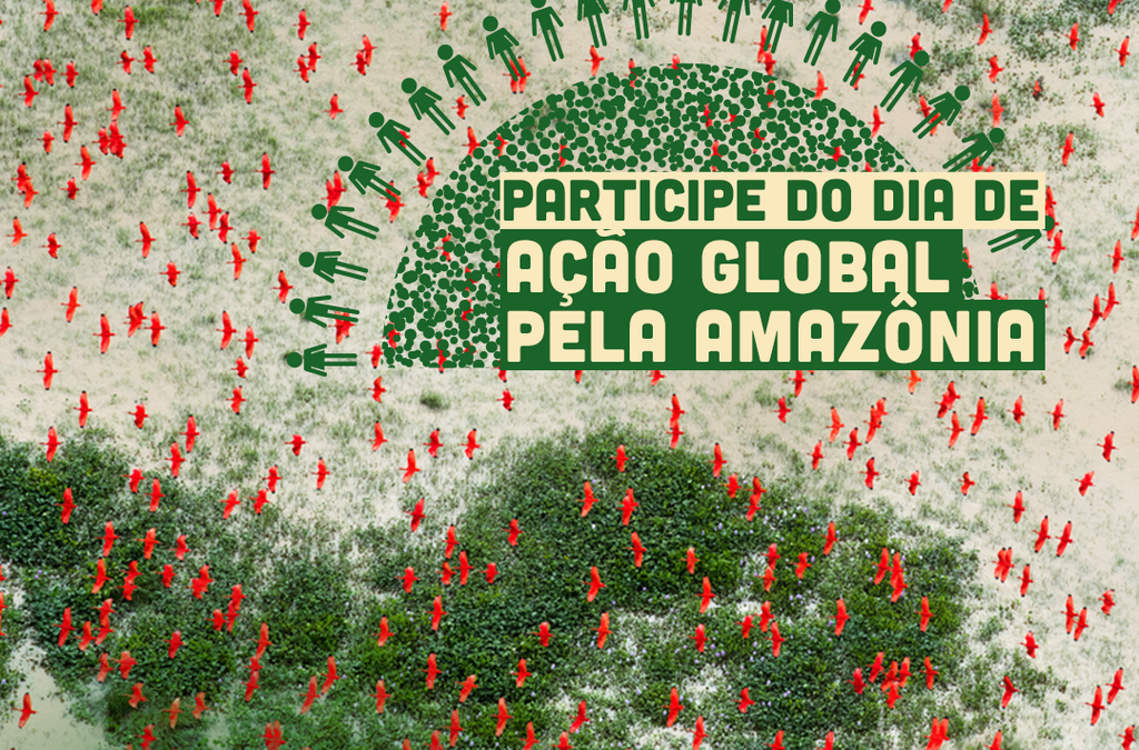 GREENPEACE: Pessoas do mundo todo se unem em apoio à proteção da Amazônia