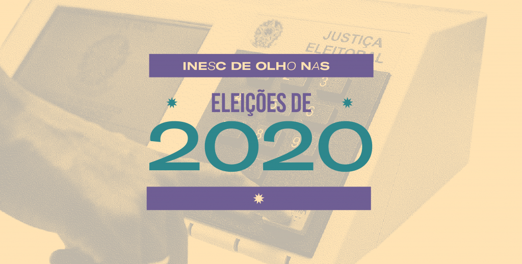 INESC: Busca por representatividade nas Eleições 2020