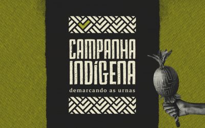 APIB: Eleições 2020: Em contagem parcial, Apib mapeia 159 candidatos indígenas eleitos