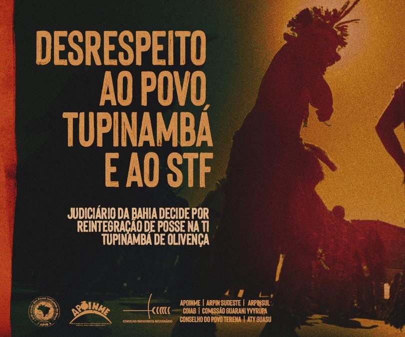 CIMI: Justiça Federal da Bahia decide por mais uma reintegração, desta vez na TI Tupinambá de Olivença, e afronta STF