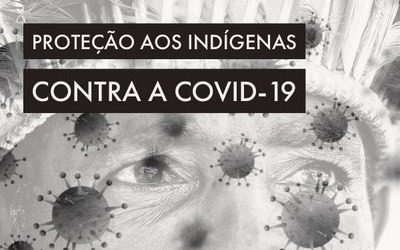 MPF: MPF e MPPA recomendam medidas para proteger indígenas da covid-19 no sudeste do Pará