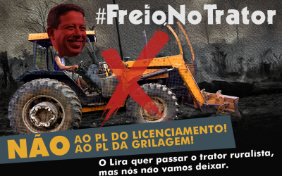 GREENPEACE: Arthur Lira quer acelerar o trator ruralista: precisamos freá-lo!