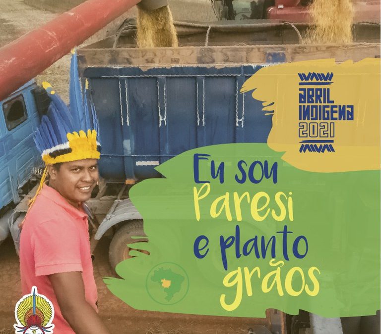 FUNAI: Abril Indígena: Com apoio da Funai, povo Haliti Paresi consolida produção sustentável de grãos no MT