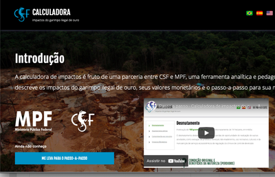 MPF: Ferramenta online calcula o valor financeiro dos danos socioambientais causados pelo garimpo ilegal na Amazônia