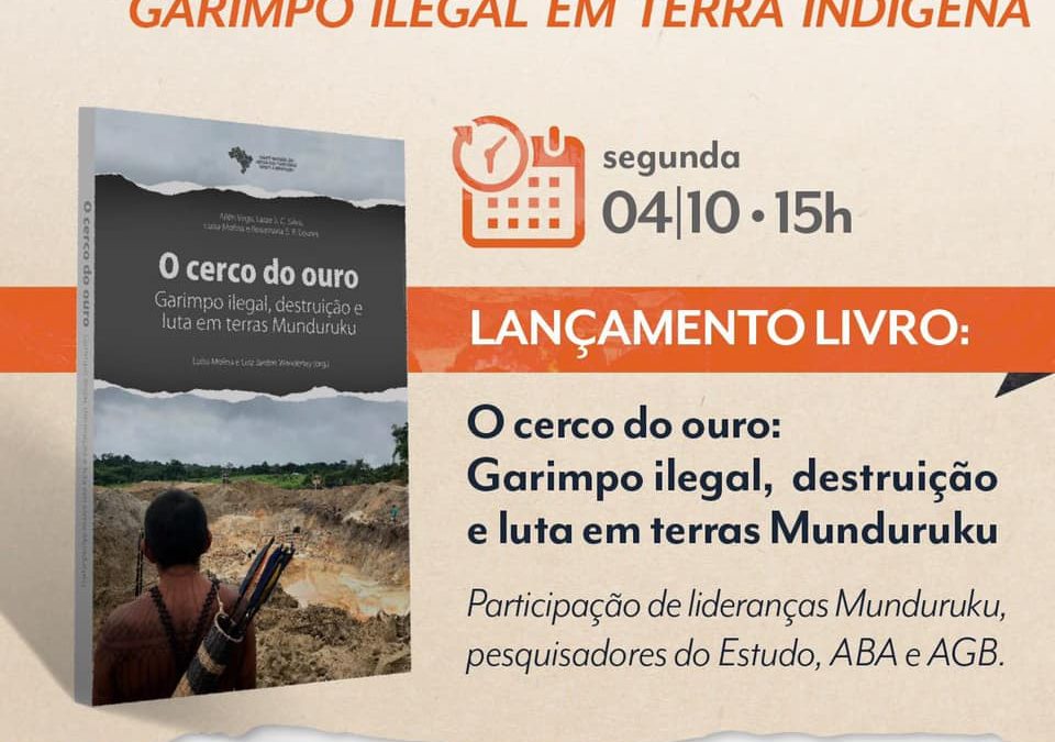 ABA: Webinário “Garimpo ilegal em terra indígena”