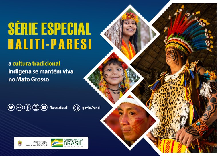 FUNAI: Série especial: Etnia Haliti-Paresi mantém viva a cultura tradicional indígena no Mato Grosso