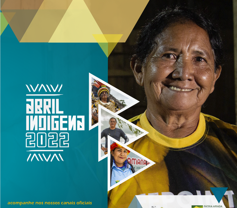 FUNAI: Abril Indígena 2022: Com apoio da Funai, indígenas conquistam autonomia em diferentes segmentos