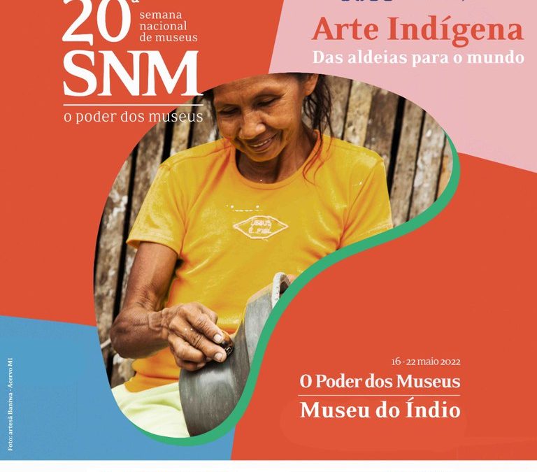 FUNAI: Confira a programação do Museu do Índio na 20ª Semana Nacional de Museus