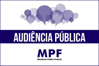 MPF: MPF convoca audiência pública para debater os impactos da contaminação por mercúrio na bacia do Tapajós (PA)