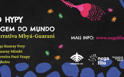 RADIO YANDÉ: A origem do mundo na cultura Mbyá-Guarani é tema de novo livroda negalilu editora