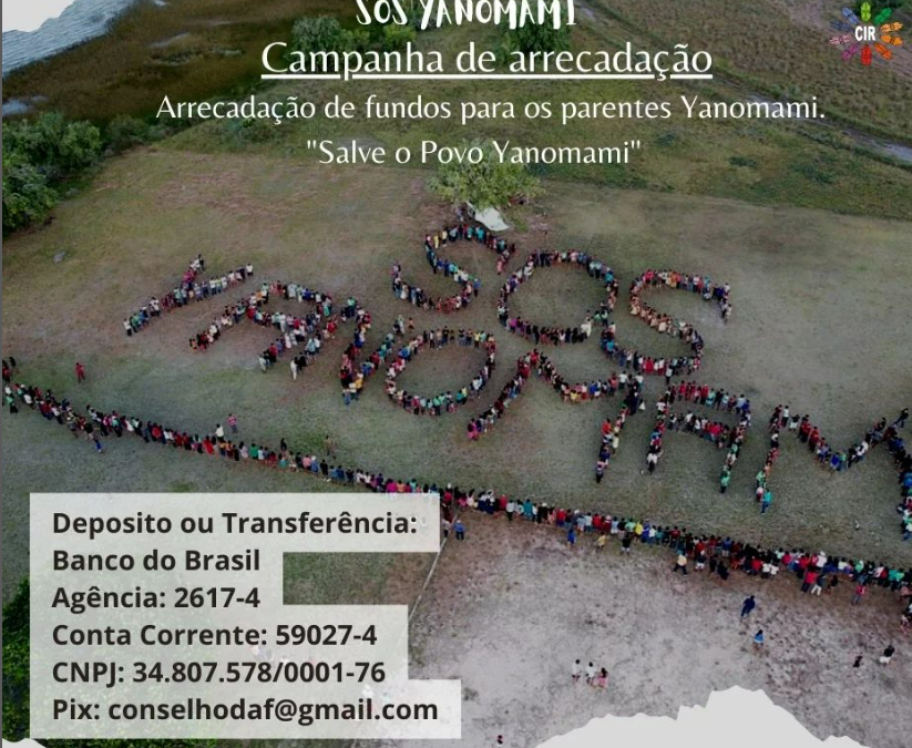 CIR: O Conselho Indígena de Roraima (CIR) reforça a campanha de arrecadação para apoiar as comunidades indígenas da Terra Indígena Yanomami (TIY).