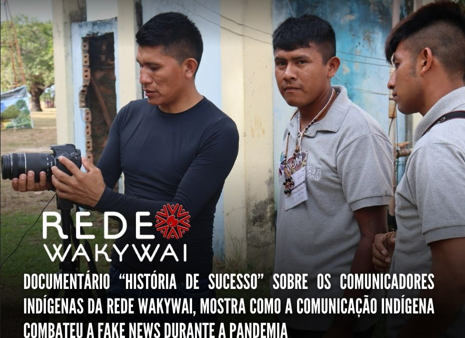 CIR: Rede de Comunicadores Indígenas Wakywai