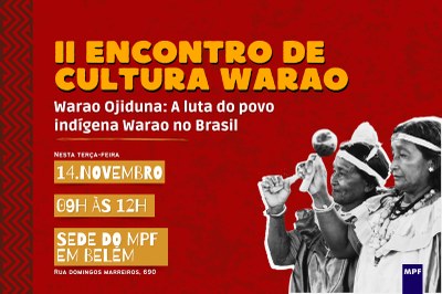 MPF: Acesso a políticas públicas para povos indígenas refugiados será tema de evento no MPF em Belém (PA)