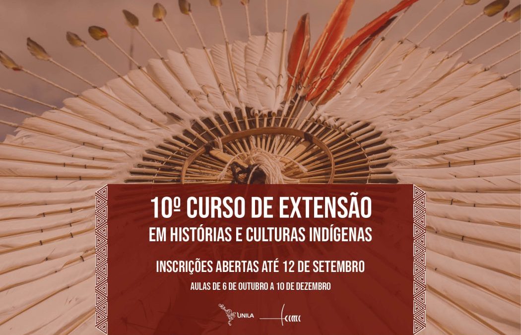 CIMI: Cimi e Unila abrem inscrições para décima edição do curso de extensão em Histórias e Culturas Indígenas