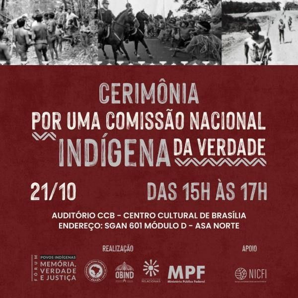 ISA: Para apurar crimes da ditadura, povos indígenas propõem Comissão Nacional Indígena da Verdade