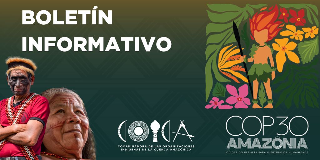 COICA: COICA REAFIRMA LIDERAZGO INDÍGENA EN LA COP30