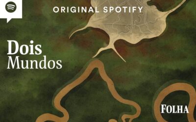 FOLHA DE S. PAULO: Podcast da Folha vence Concurso Dom Phillips e Bruno Pereira de Jornalismo