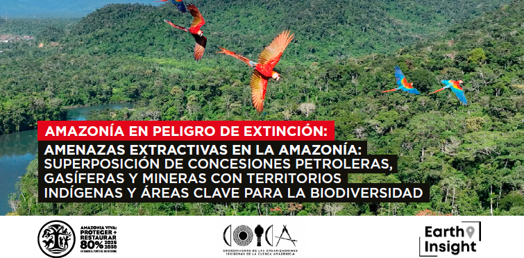 COICA: La expansión de las concesiones extractivas amenaza territorios indígenas y áreas clave para la biodiversidad en la Amazonía