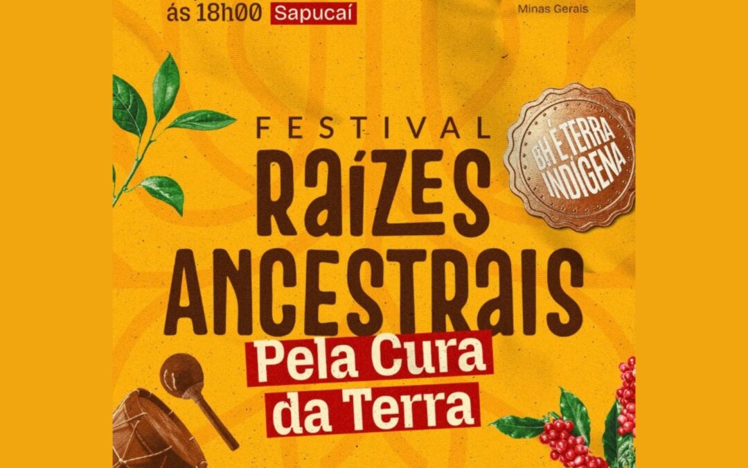 MPI: Minas Gerais é Terra Indígena: capital mineira é palco da quarta edição do Festival Raízes Ancestrais