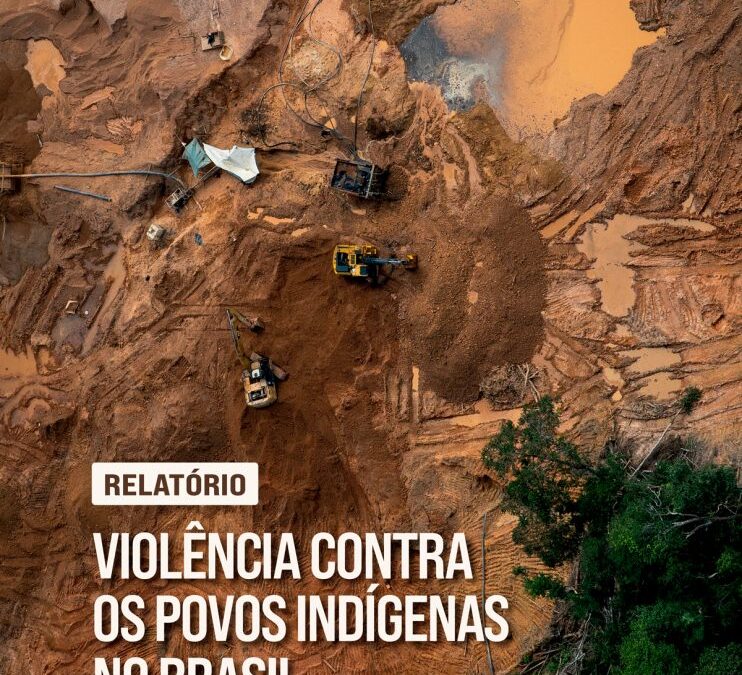 CIMI: Relatório Violência Contra Povos Indígenas no Brasil – 2025: aumento de conflitos territoriais em 2025 refletiu cenário de ataques e desidratação dos direitos indígenas